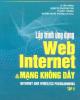 Ebook Lập trình web Internet và mạng không dây (tập 2) - NXB Khoa học Kỹ thuật