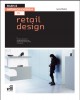 Ebook Basics interior design retail design: Phần 2
