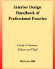 Interior Design Handbook of Professional Practice - Cindy Coleman, Editor-in-Chief