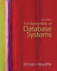 Ebook Fundamentals of database systems (6th edition): Part 1