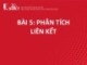 Bài giảng Khai phá web - Bài 5: Phân tích liên kết (Phần 1)