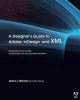 Ebook A designer's guide to Adobe InDesign and XML: Harness the power of XML to automate your print and web workflows