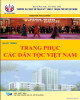 Giáo trình Trang phục các dân tộc Việt Nam: Phần 2