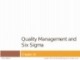Lecture Operations and supply chain management - Chapter 10: Quality management and six sigma