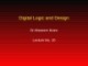Lecture Digital Logic & Design: Lesson 10