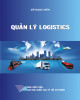 Ebook Quản lý Logistics: Phần 1