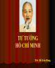 Bài giảng Tư tưởng Hồ Chí Minh: Chương 1 - ThS. Hồ Trần Hùng