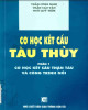 Ebook Cơ học kết cấu tàu thủy: Phần 1