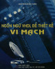 Ebook Ngôn ngữ VHDL để thiết kế vi mạch: Phần 2