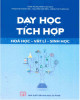 Ebook Dạy học tích hợp Hóa học - Vật lý - Sinh học: Phần 2