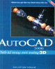 Ebook AutoCAD 2000: Thiết kế trong môi trường 3D: Phần 2