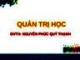 Bài giảng Quản trị học: Chương 7 - ThS. Nguyễn Phúc Quý Thạnh