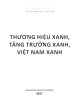 Ebook Thương hiệu xanh, tăng trưởng xanh, Việt Nam xanh: Phần 2