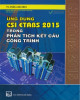 Ebook Ứng dụng CSI Etabs 2015 trong phân tích kết cấu công trình: Phần 2