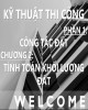Bài giảng Kỹ thuật thi công (Phần 1): Chương 2 - Th.S Đỗ Thị Xuân Lan