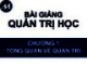 Bài giảng Quản trị học: Chương 1 - Trường ĐH Tài chính - Marketing