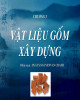 Bài giảng Vật liệu xây dựng: Chương 3 - PGS. TS. Nguyễn Văn Chánh