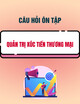 Câu hỏi ôn tập Quản trị xúc tiến thương mại