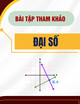 Bài tập tham khảo môn Đại số