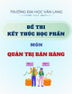 Đề thi kết thúc học phần học kì 1 môn Quản trị bán hàng năm 2024-2025