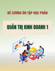 Đề cương chi tiết học phần Quản trị kinh doanh 1 - Trường Đại học Kinh tế Quốc dân
