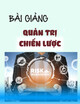Bài giảng môn Quản trị chiến lược: Chương 6 -  Tổ chức thực hiện chiến lược