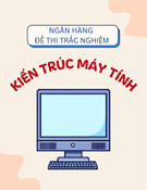 Ngân hàng đề thi trắc nghiệm môn Kiến trúc máy tính
