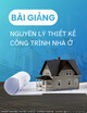 Bài giảng Nguyên lý thiết kế công trình nhà ở - Chương 5: Tổ chức không gian chức năng trong nhà ở kiểu chung cư