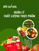 Bài giảng Quản lý chất lượng thực phẩm: Vấn đề 6 - Xây dựng hệ thống HACCP