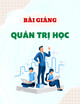 Bài giảng Quản trị học: Chương 3 - ThS. Võ Thị Ngọc Linh