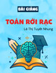 Bài giảng Toán rời rạc: Chương 2 - Lê Thị Tuyết Nhung
