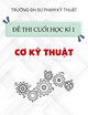 Đề thi cuối học kì 1 môn Cơ kỹ thuật năm 2025-2026