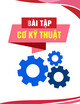 Bài tập Cơ kỹ thuật - Bài 1