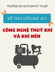 Đề thi cuối học kì 1 môn Công nghệ thuỷ khí và khí nén năm 2025-2026