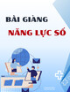 Bài giảng Năng lực số: Chương 1 - Giới thiệu về năng lực số