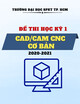 Đề thi cuối kỳ học kỳ 1 năm học 2020-2021 môn CAD/CAM CNC cơ bản