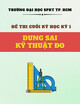 Đề thi cuối kỳ học kỳ 1 năm học 2017-2018 môn Dung sai - Kỹ thuật đo