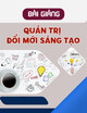 Bài giảng Quản trị đổi mới sáng tạo: Chương 6 - ThS. Nguyễn Tiến Mạnh