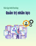 Bài tập tình huống Quản trị nhân lực (Case study)