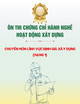 Ôn thi chứng chỉ hành nghề hoạt động xây dựng: Chuyên môn Lĩnh vực định giá xây dựng (Hạng 1)