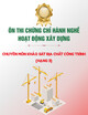 Ôn thi chứng chỉ hành nghề hoạt động xây dựng: Chuyên môn Khảo sát địa chất công trình (Hạng 3)