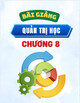 Bài giảng Quản trị học - Chương 8: Kiểm soát